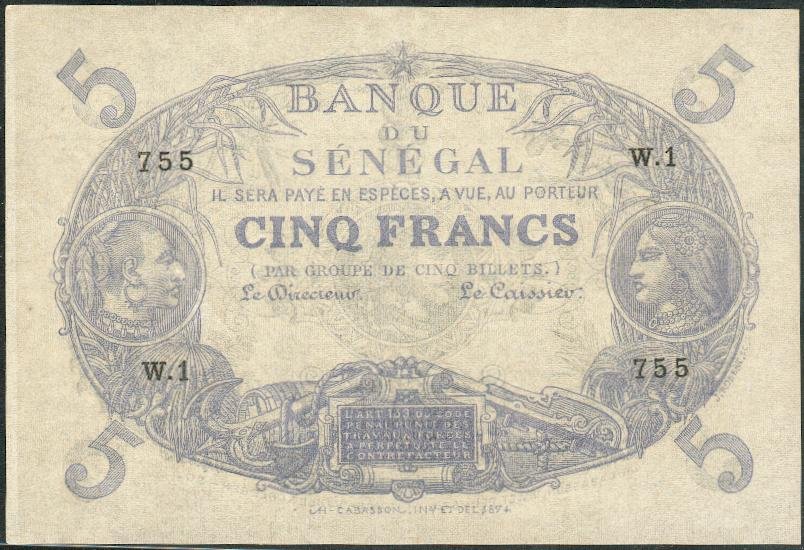 5F BANQUE du SENEGAL Type 1874 - Toujours de l’alphabet W1 et non signé, jusqu’à ce que l’on finisse par en trouver un complet (Attention aux fausses signatures) / Always unsigned W1 serie, till one will be found! (Caution of fake signatures)