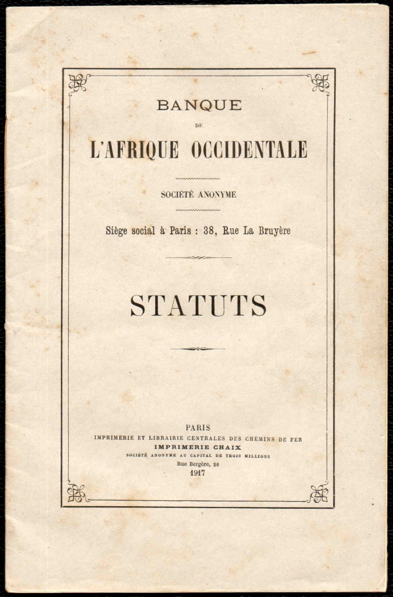 Statuts de la Banque de l’Afrique Occidentale 1917 - 40 pages